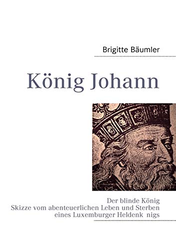 König Johann: Der blinde König